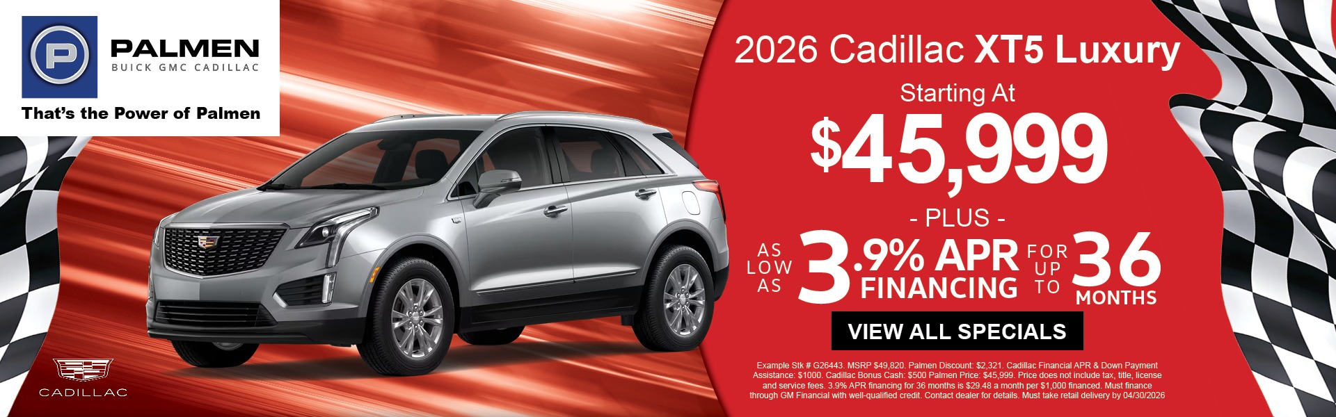 2026 Cadillac XT5 Starting at $45,999 or As Low As 3.9% APR Financing for up to 36 months at Palmen Buick GMC Cadillac